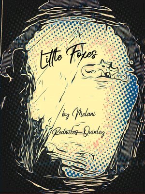 cover image of Little Foxes